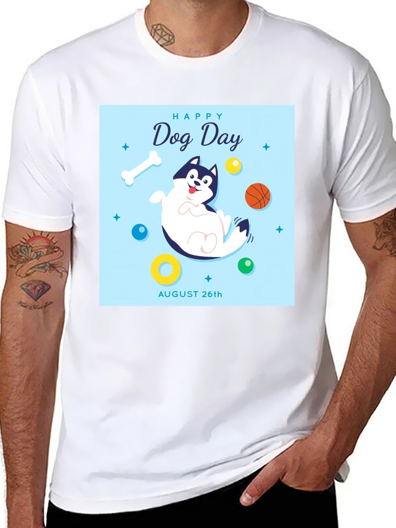 Happy Dog Day T-Shirt - August 26th