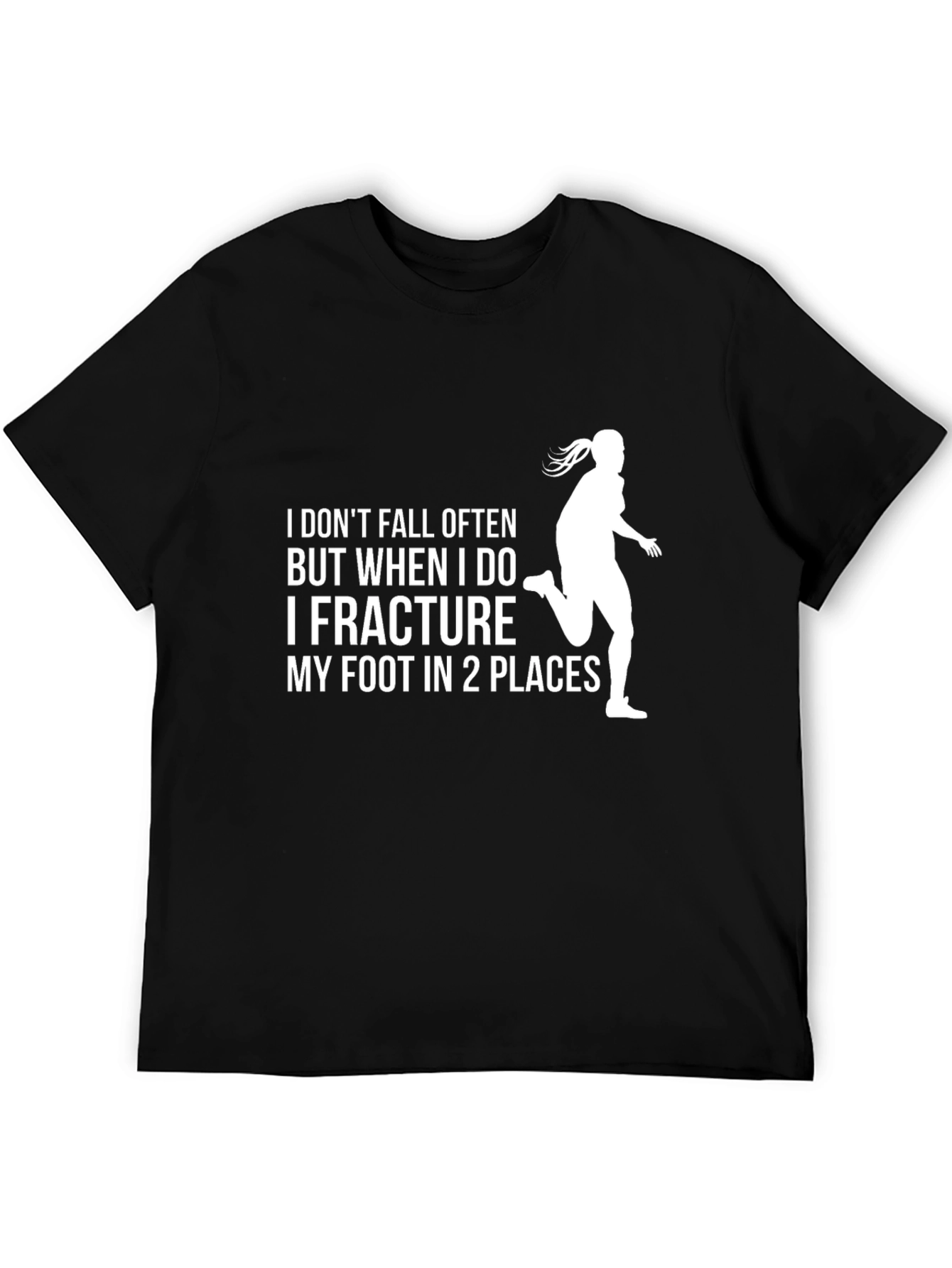 Funny Fracture T-Shirt - Runners Foot Injury Tee