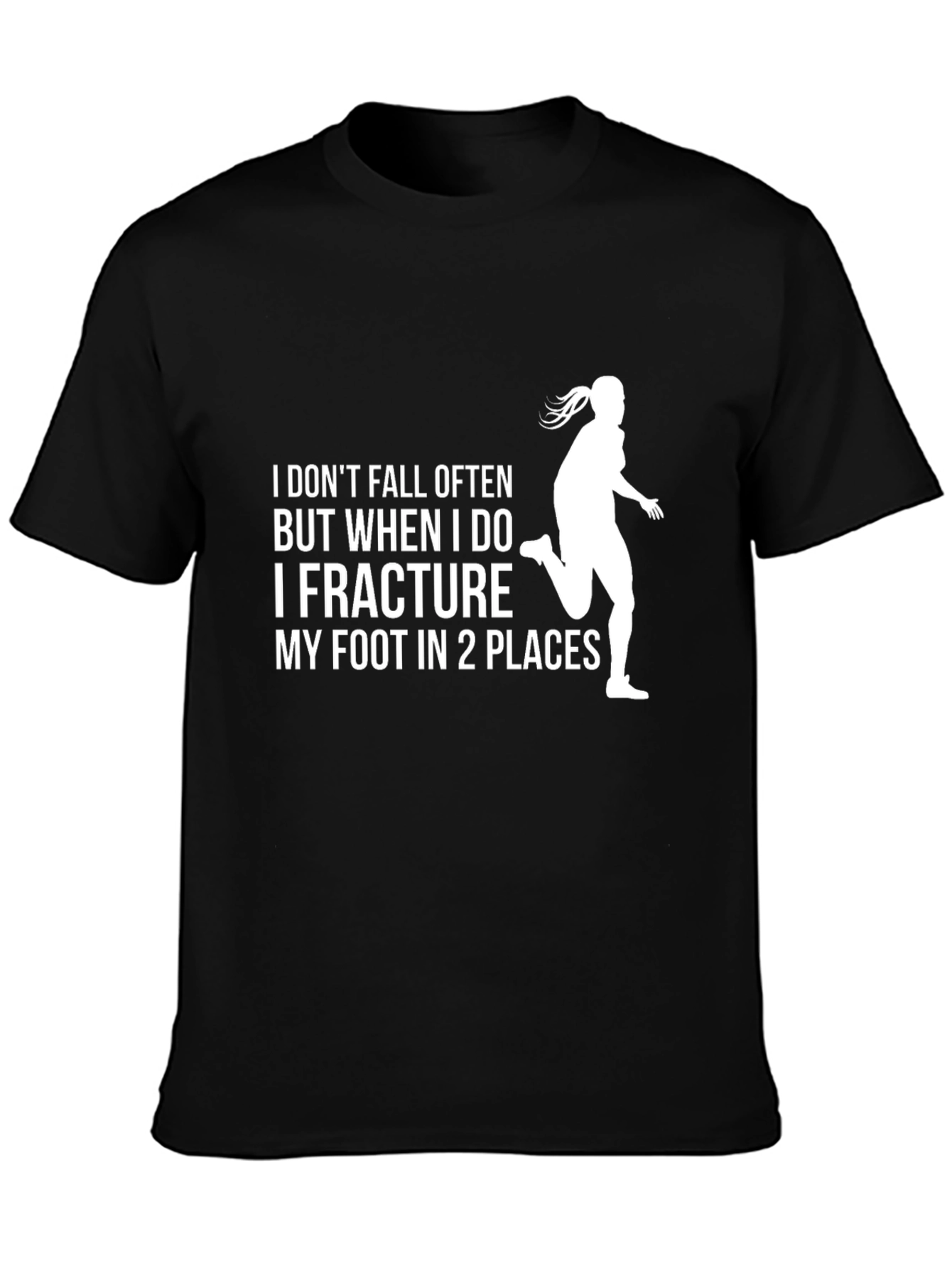 Funny Fracture T-Shirt - Runners Foot Injury Tee