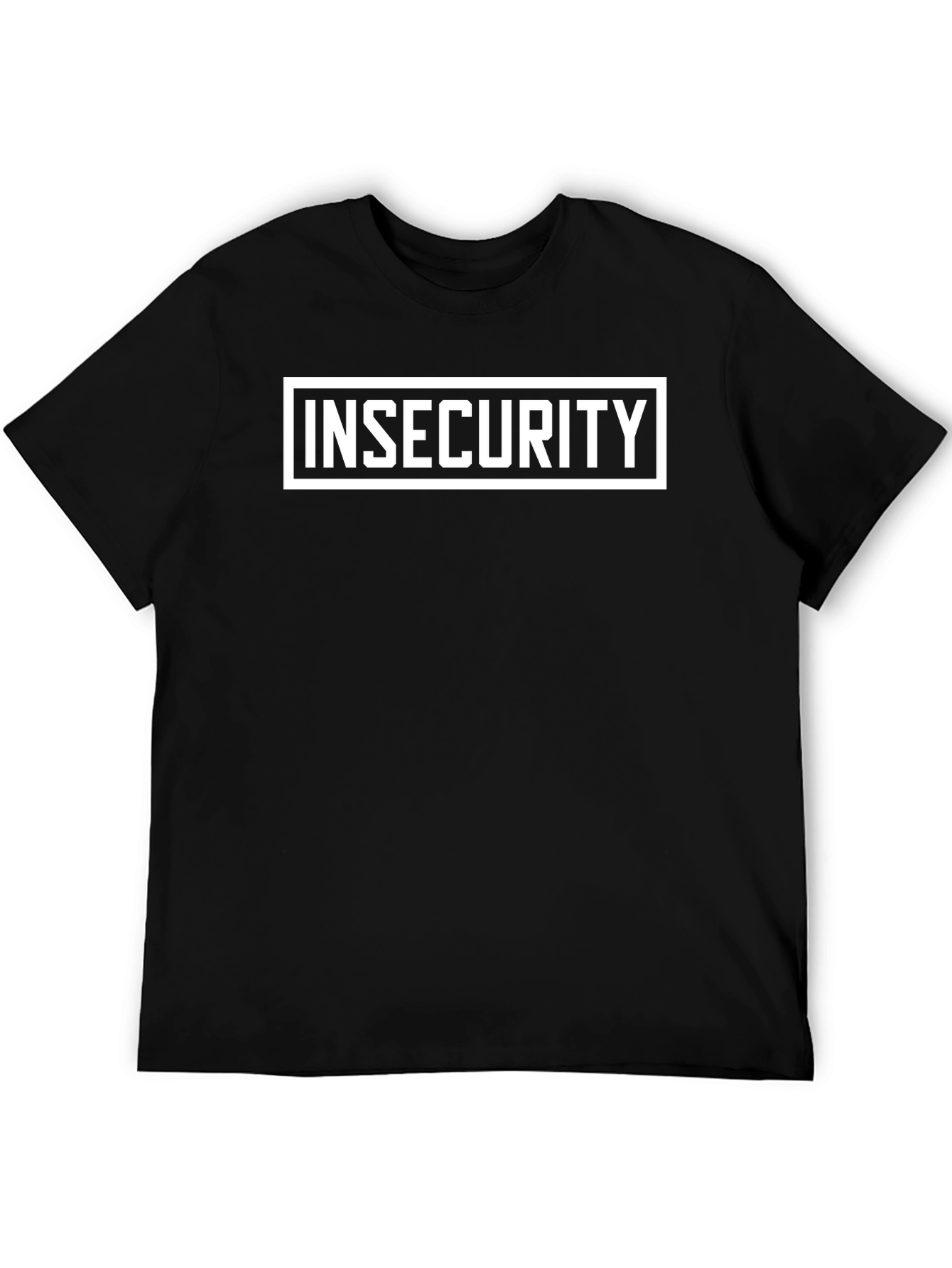 Insecurity T-Shirt - Black Graphic Tee