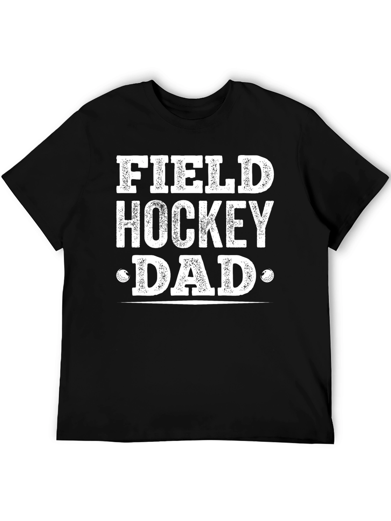 Field Hockey Dad T-Shirt