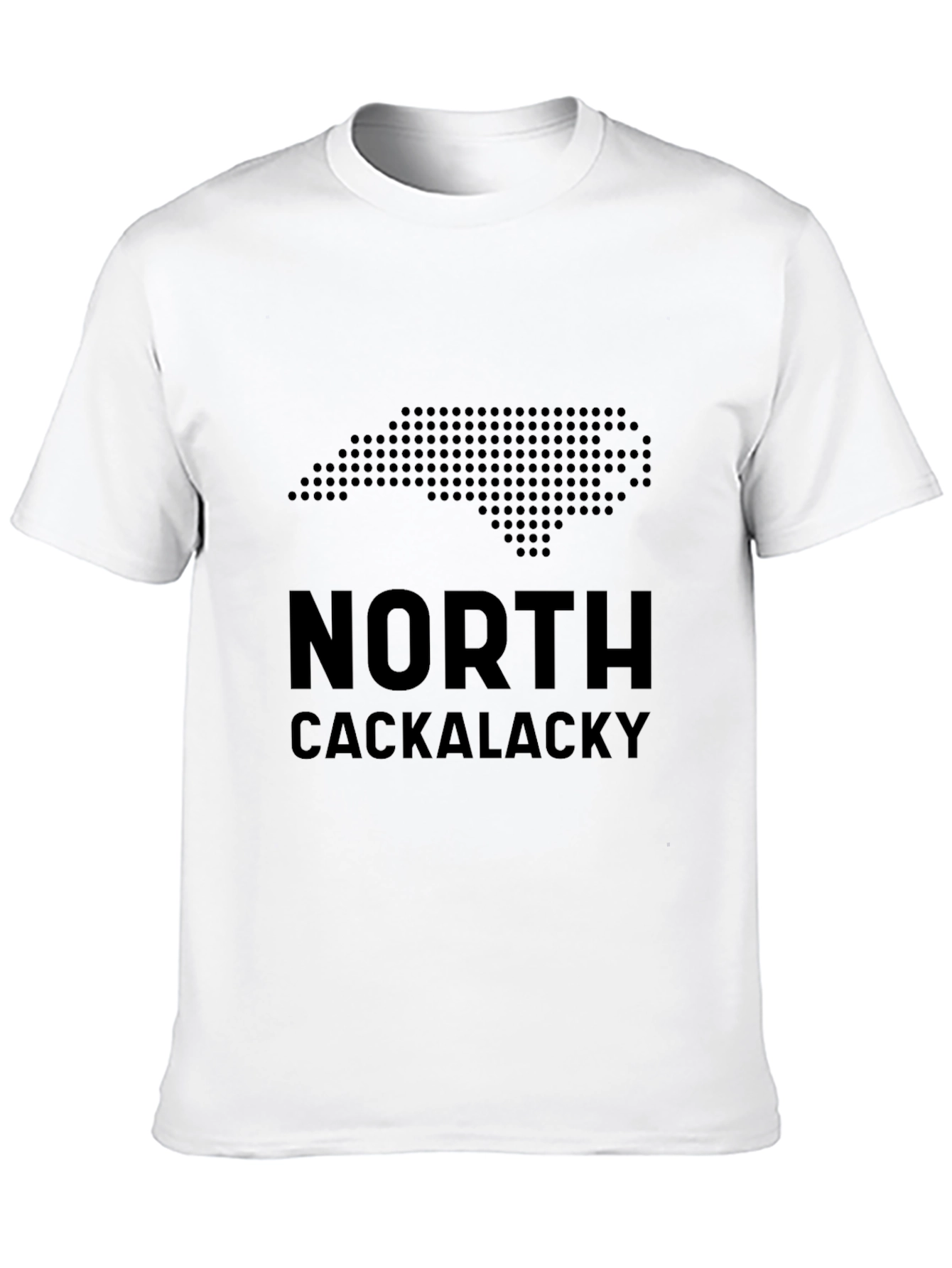 North Cackalacky Novelty T-Shirt
