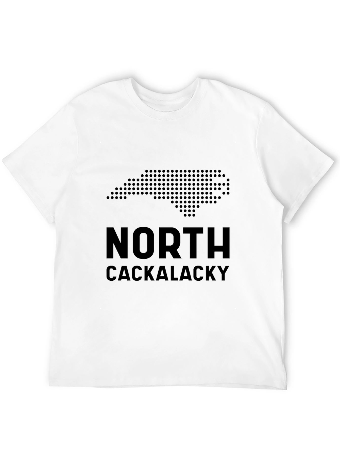 North Cackalacky Novelty T-Shirt