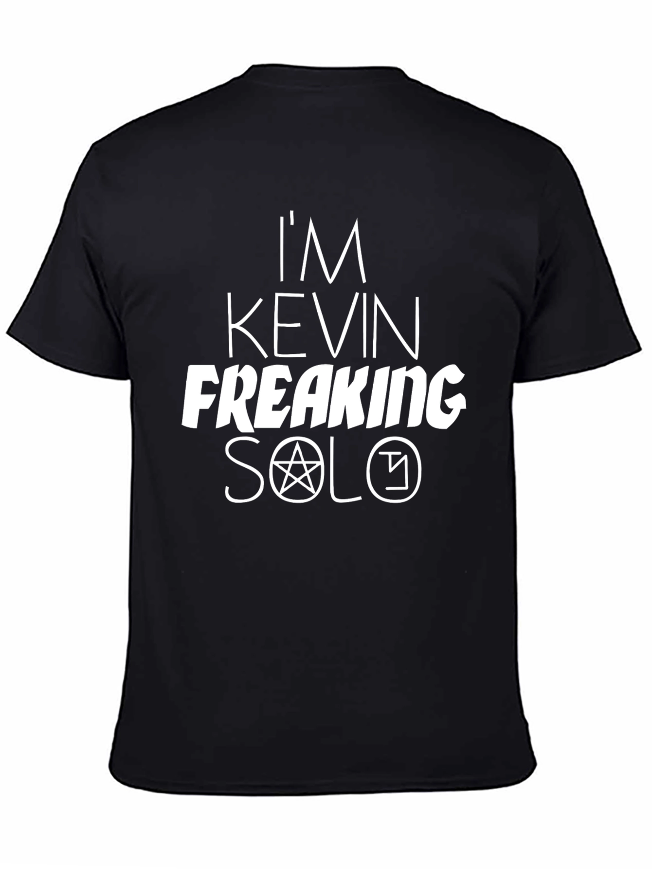 Im Kevin Freaking Solo Black Graphic T-Shirt
