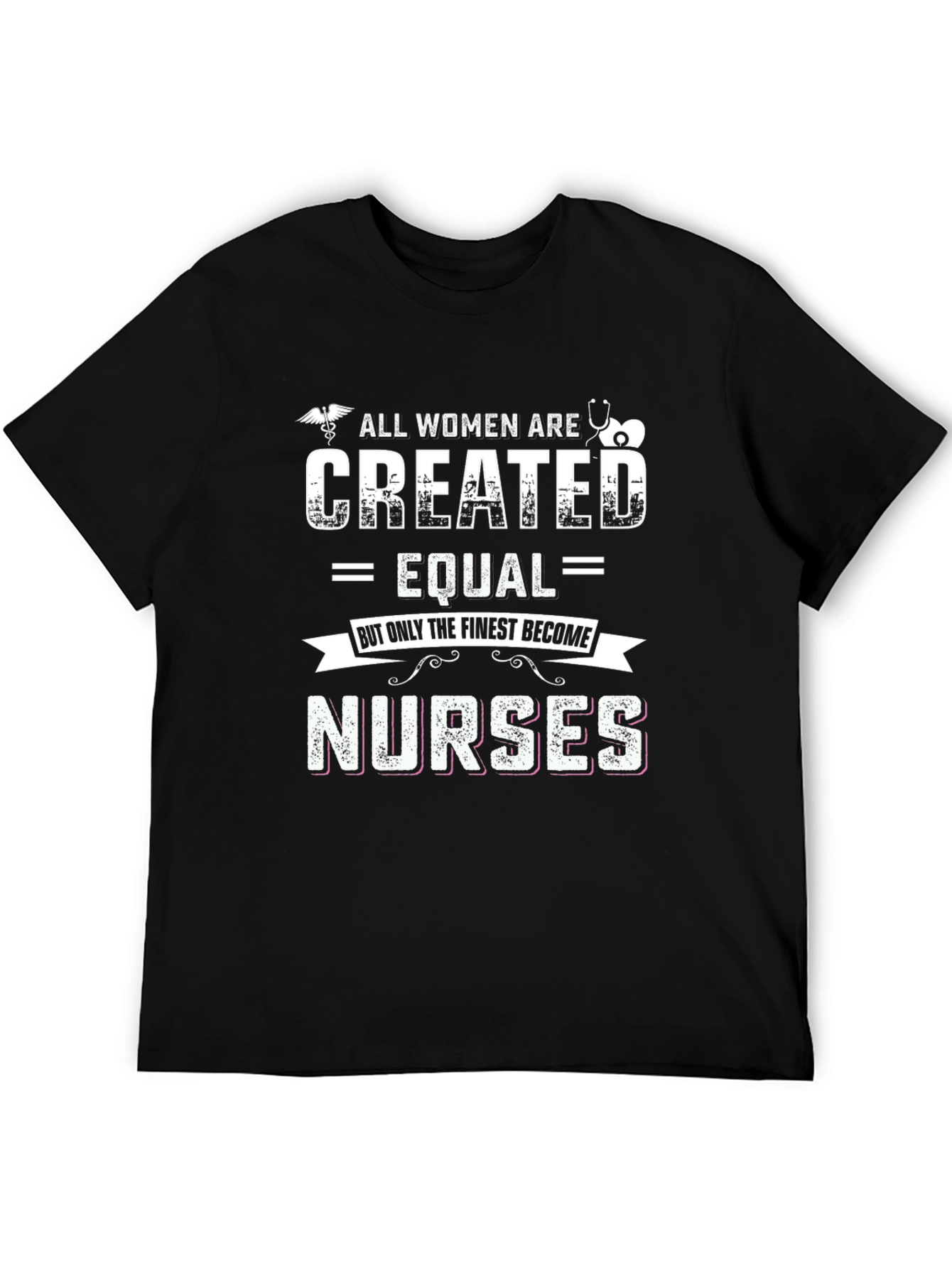 Finest Nurses T-Shirt - Womens Nurse Appreciation Tee