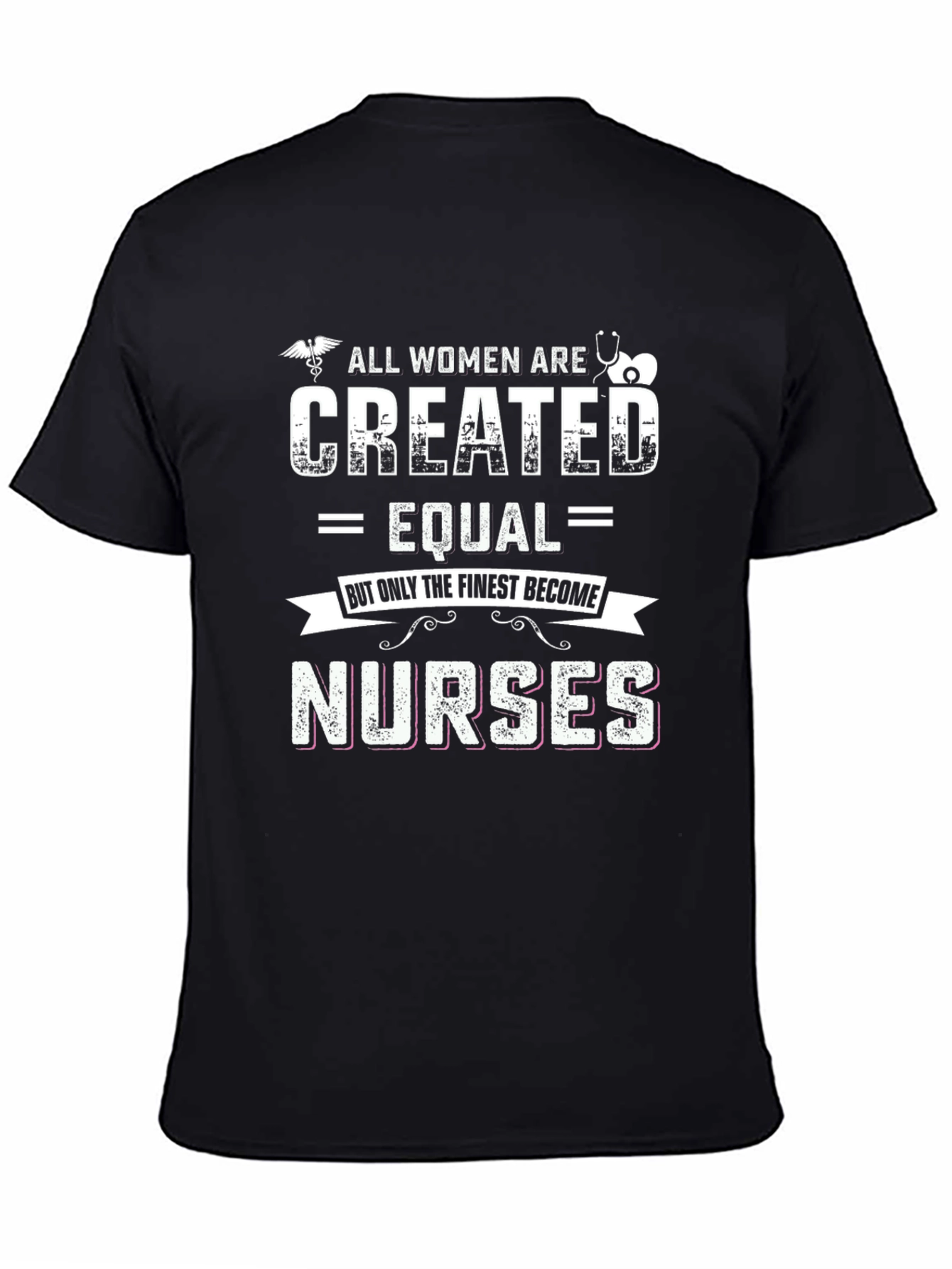 Finest Nurses T-Shirt - Womens Nurse Appreciation Tee