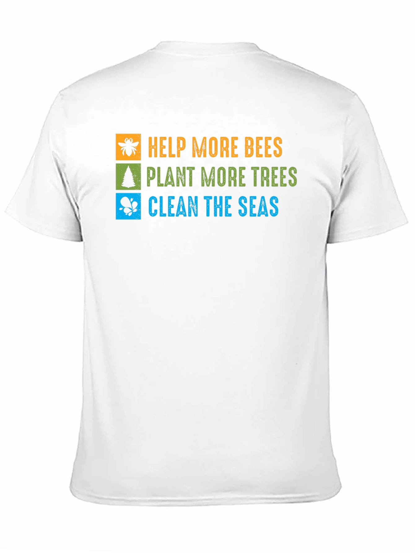 Eco-Friendly T-Shirt: Save Bees Plant Trees Clean Seas