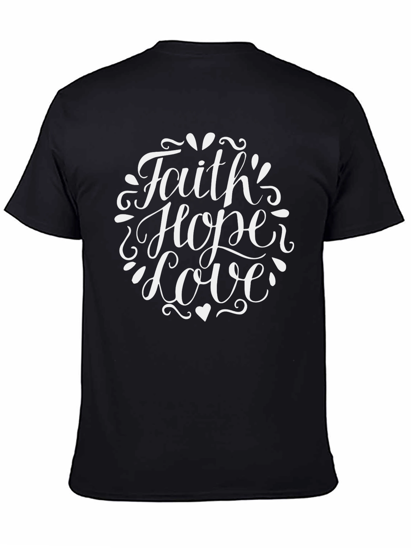 Faith Hope Love Graphic Tee - Unisex T-Shirt