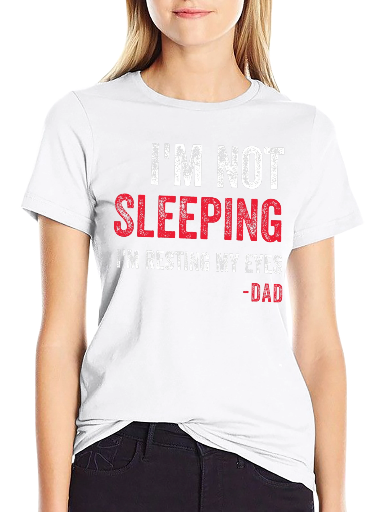 Im Not Sleeping Dad T-Shirt