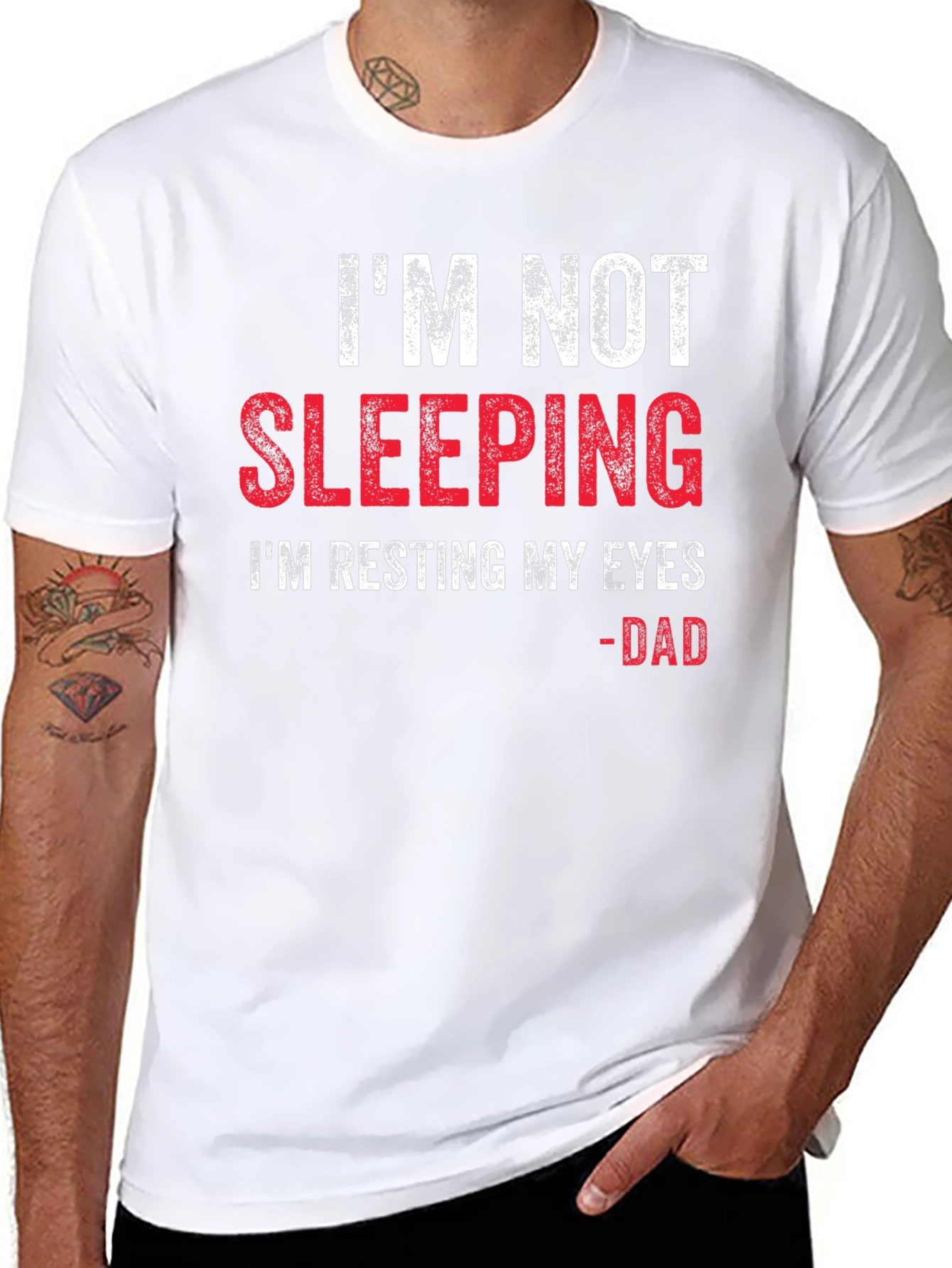 Im Not Sleeping Dad T-Shirt