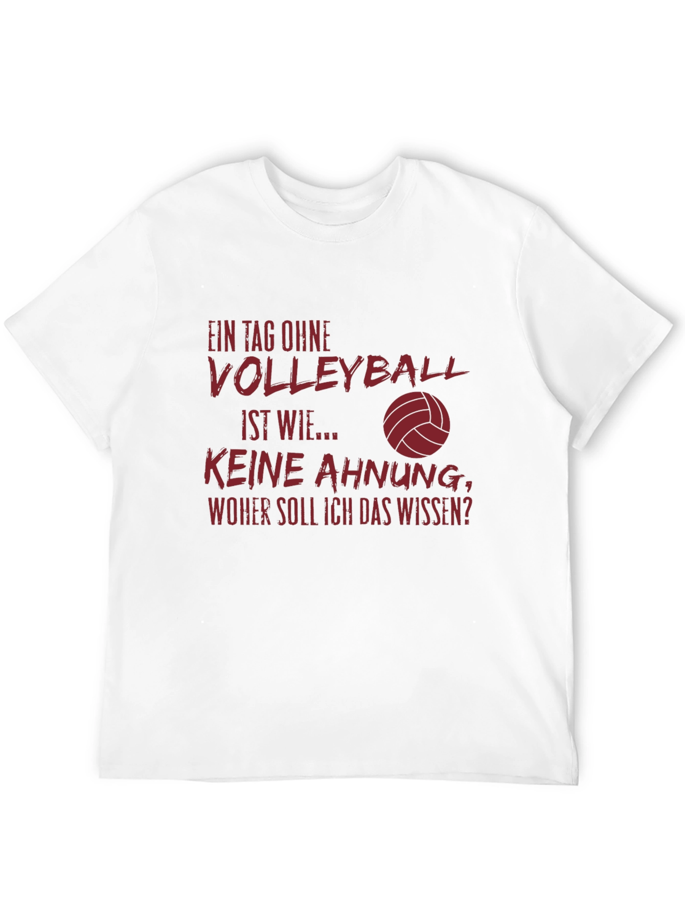 Volleyball T-Shirt: Funny German Quote Design