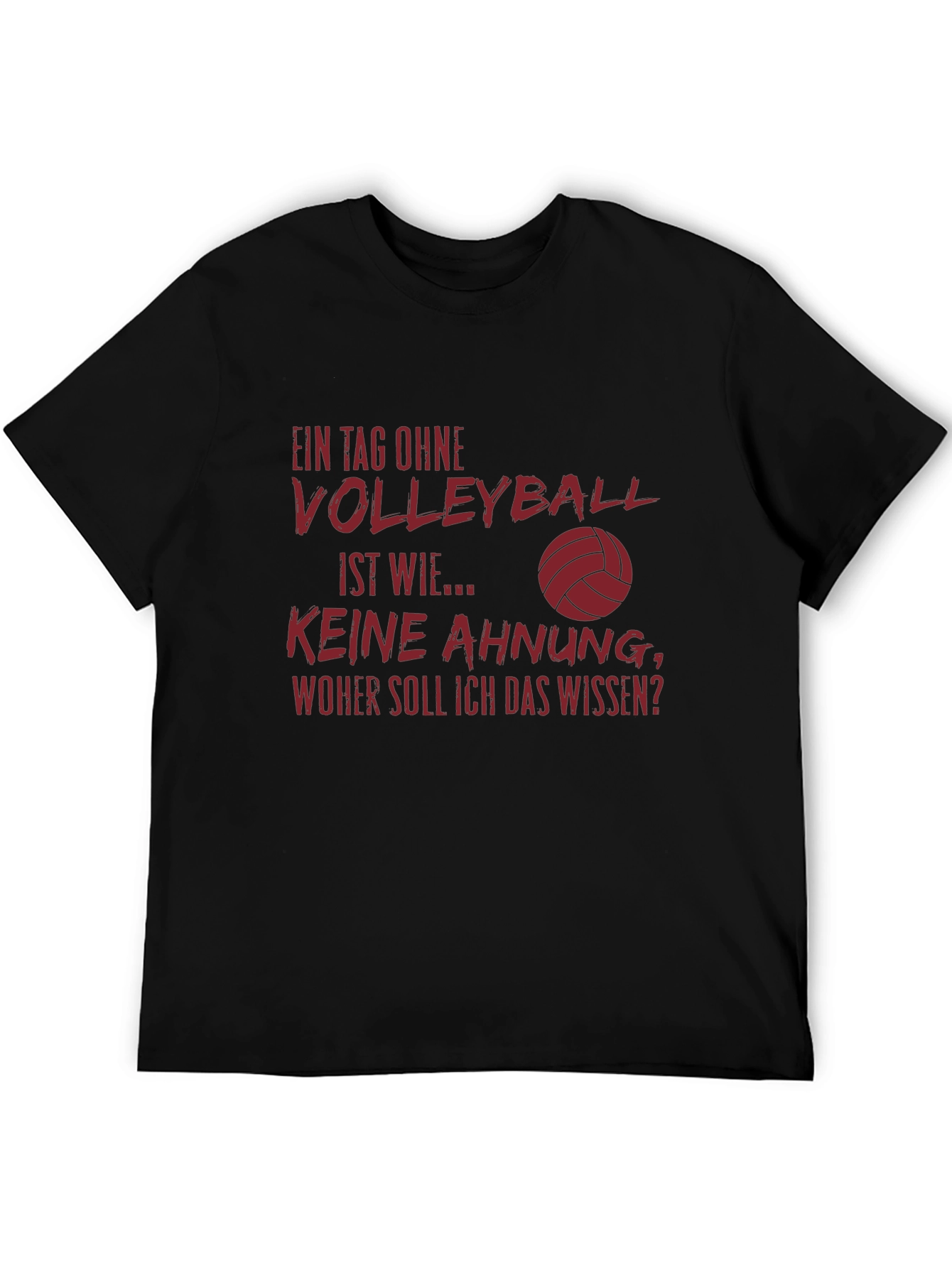 Volleyball T-Shirt: Funny German Quote Design