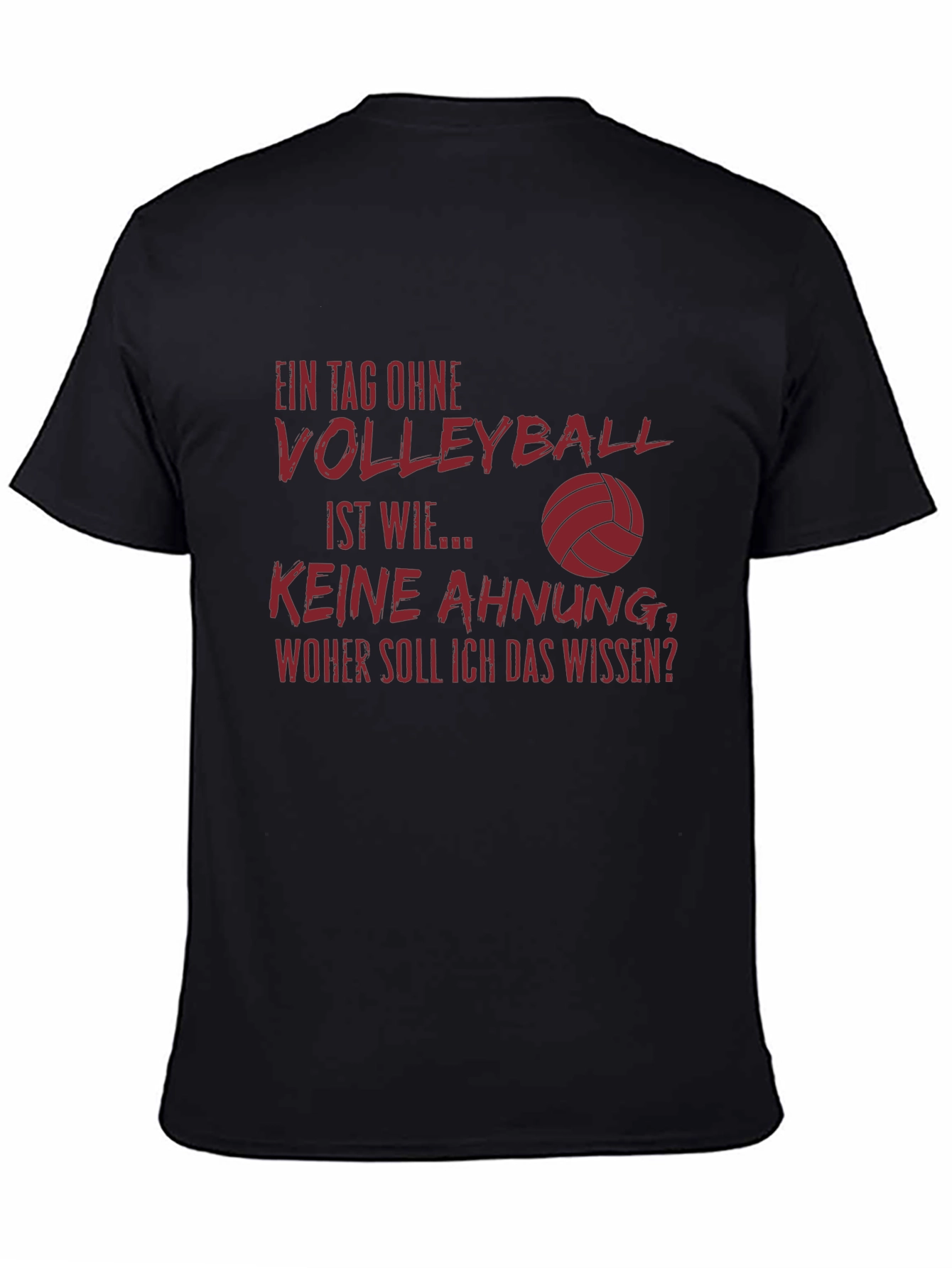 Volleyball T-Shirt: Funny German Quote Design