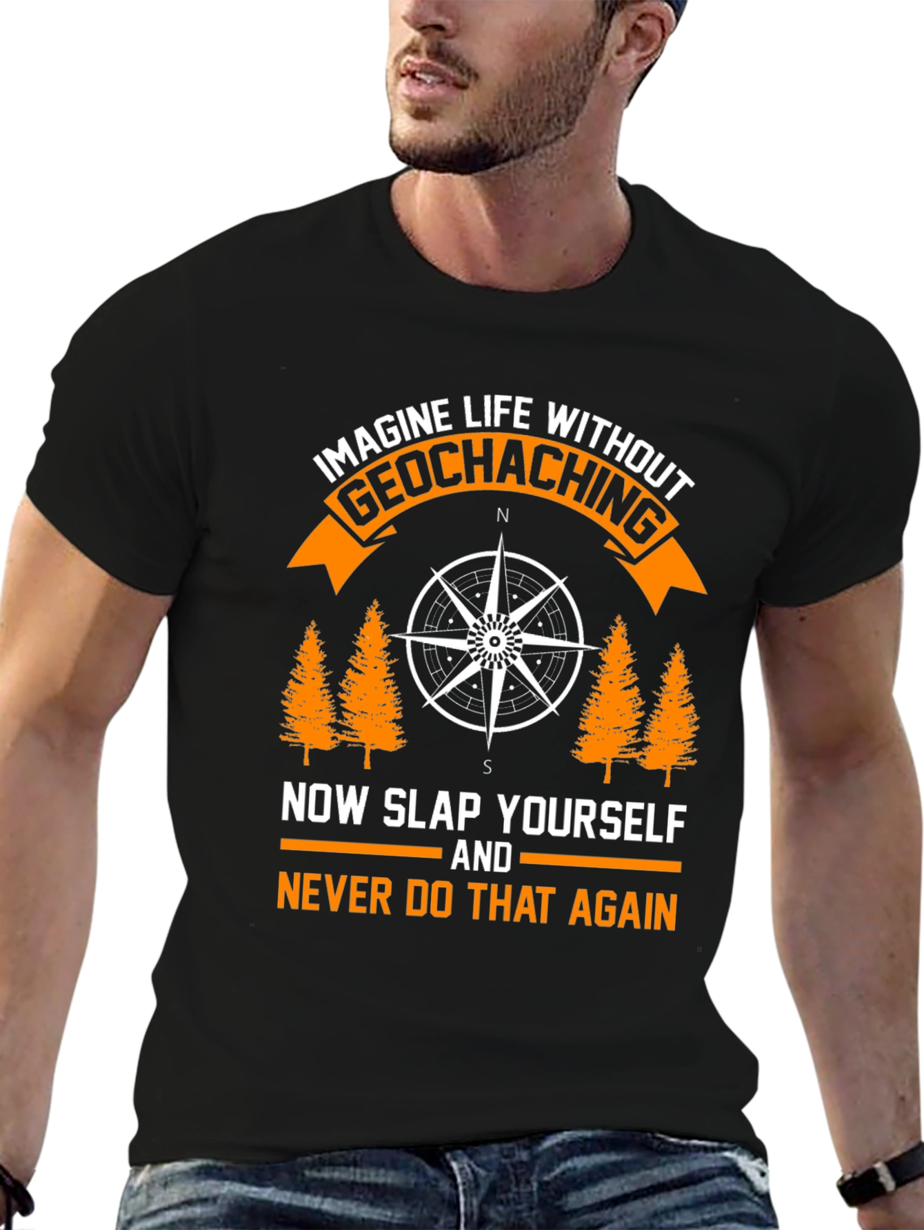 Geocaching Graphic T-Shirt - Never Do That Again