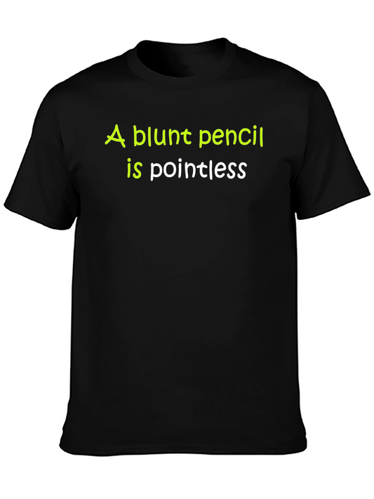 Blunt Pencil Pointless Graphic Tee - Black Cotton T-Shirt