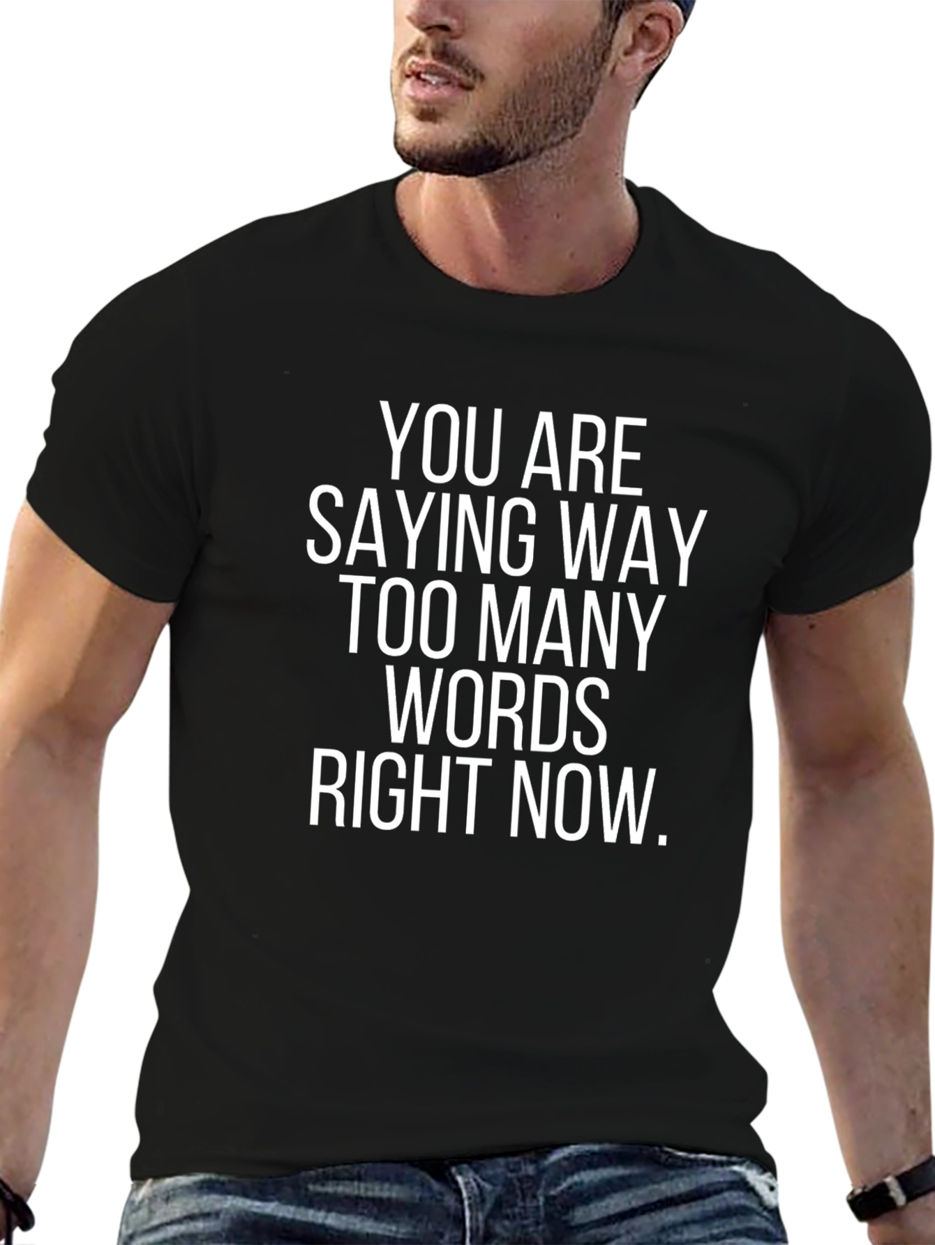 Funny Sarcastic Graphic Tee - Too Many Words