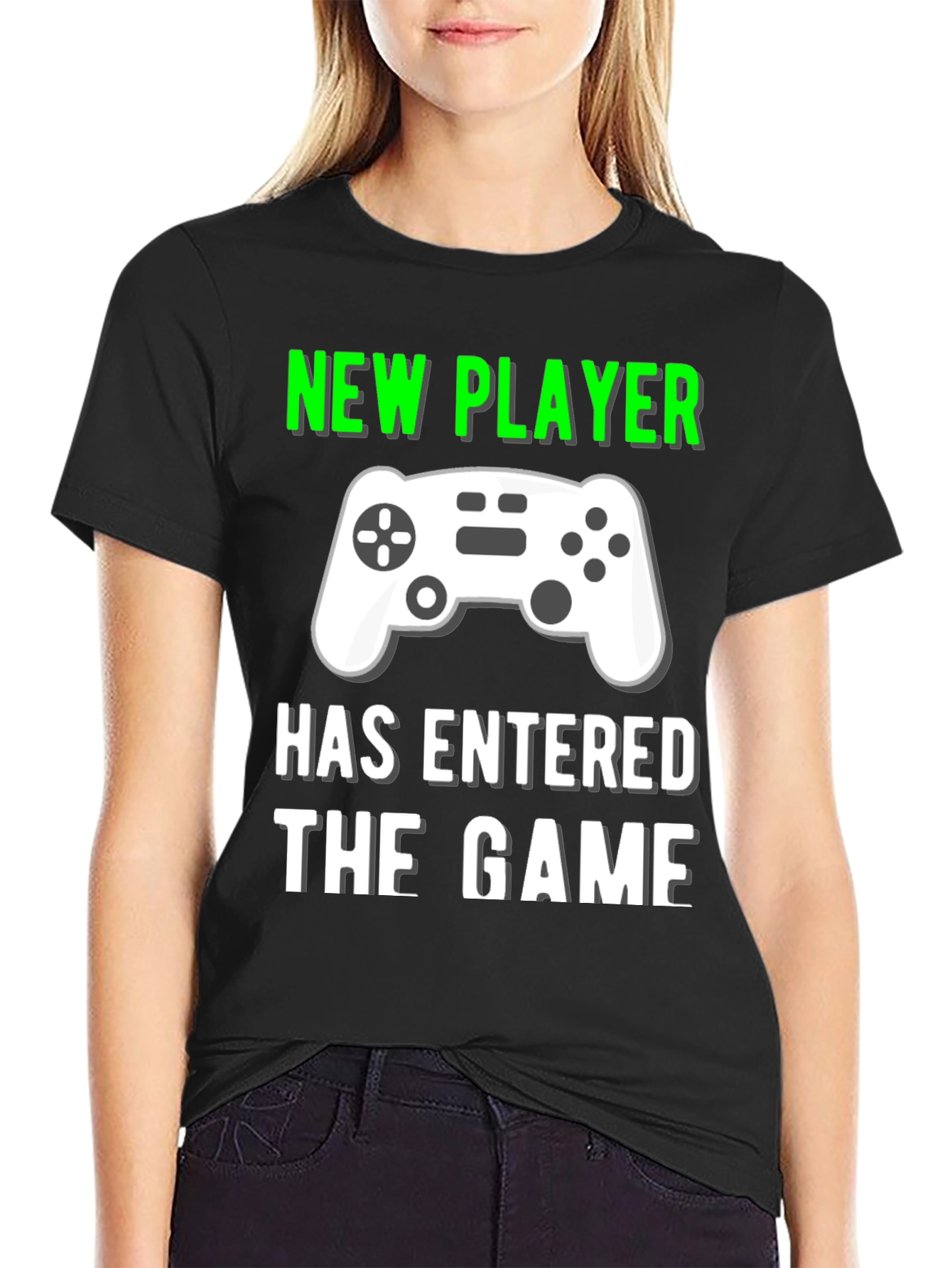 New Player Has Entered the Game T-Shirt