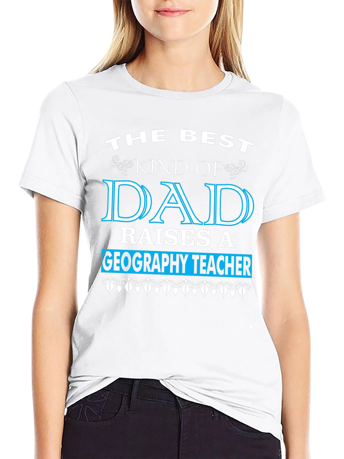 Best Kind of Dad Geography Teacher T-Shirt