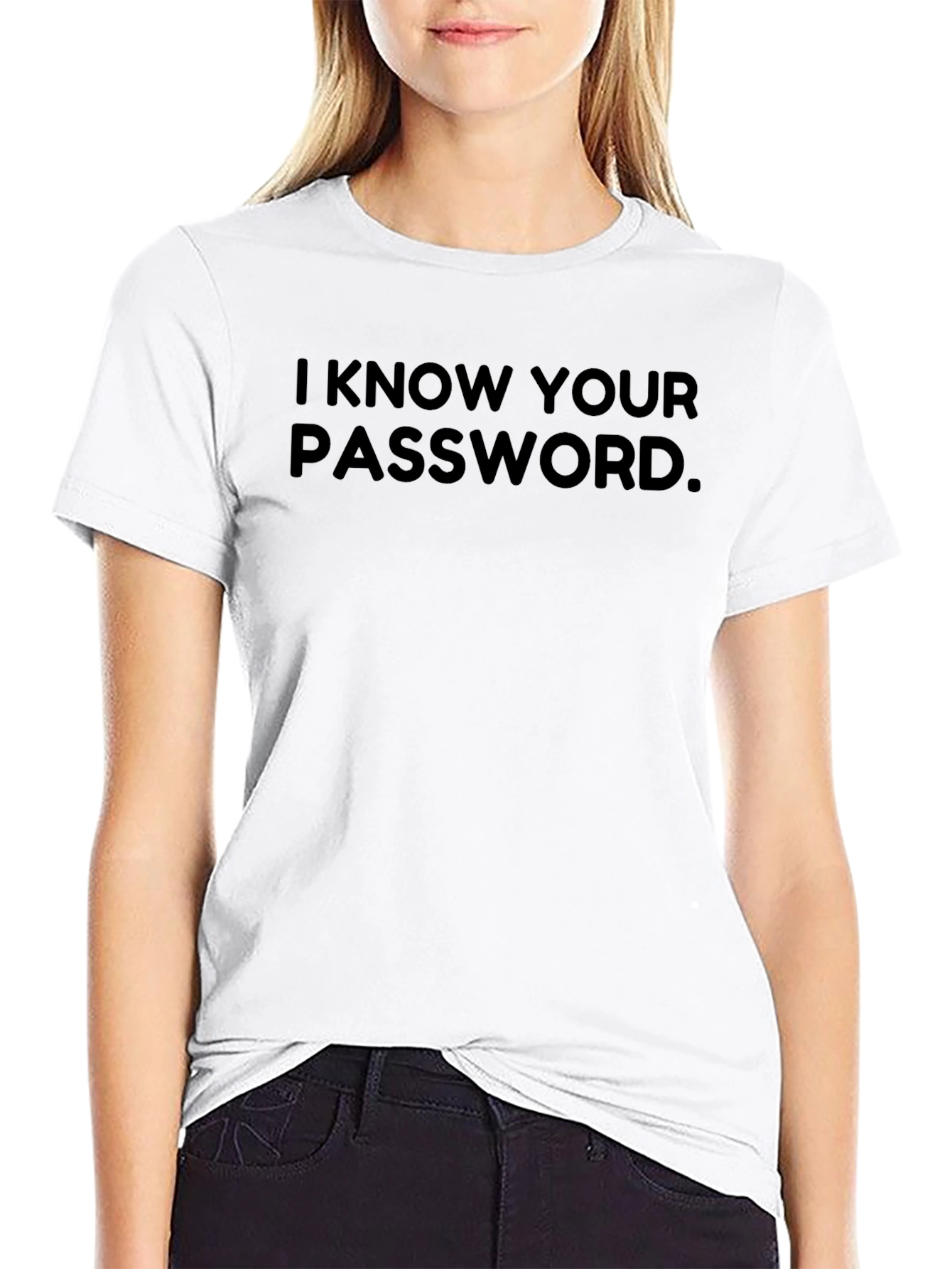 I Know Your Password Black T-Shirt