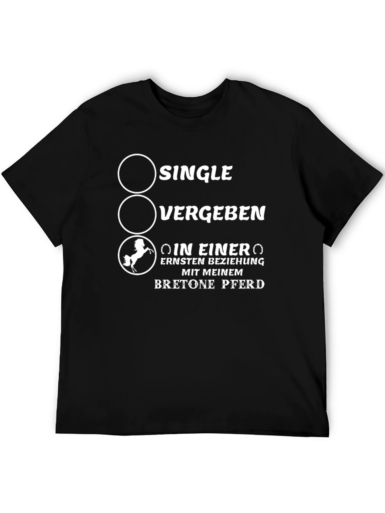 Single Taken Horse Breed Funny T-Shirt