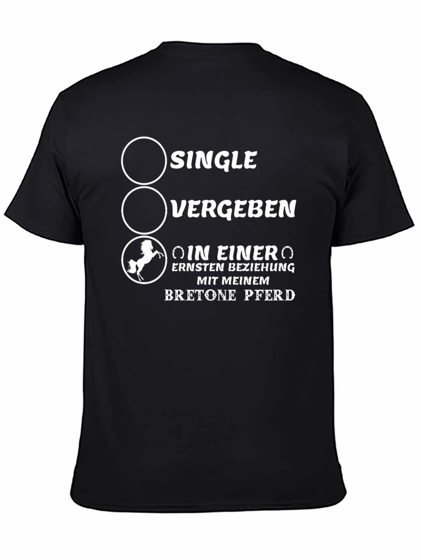 Single Taken Horse Breed Funny T-Shirt