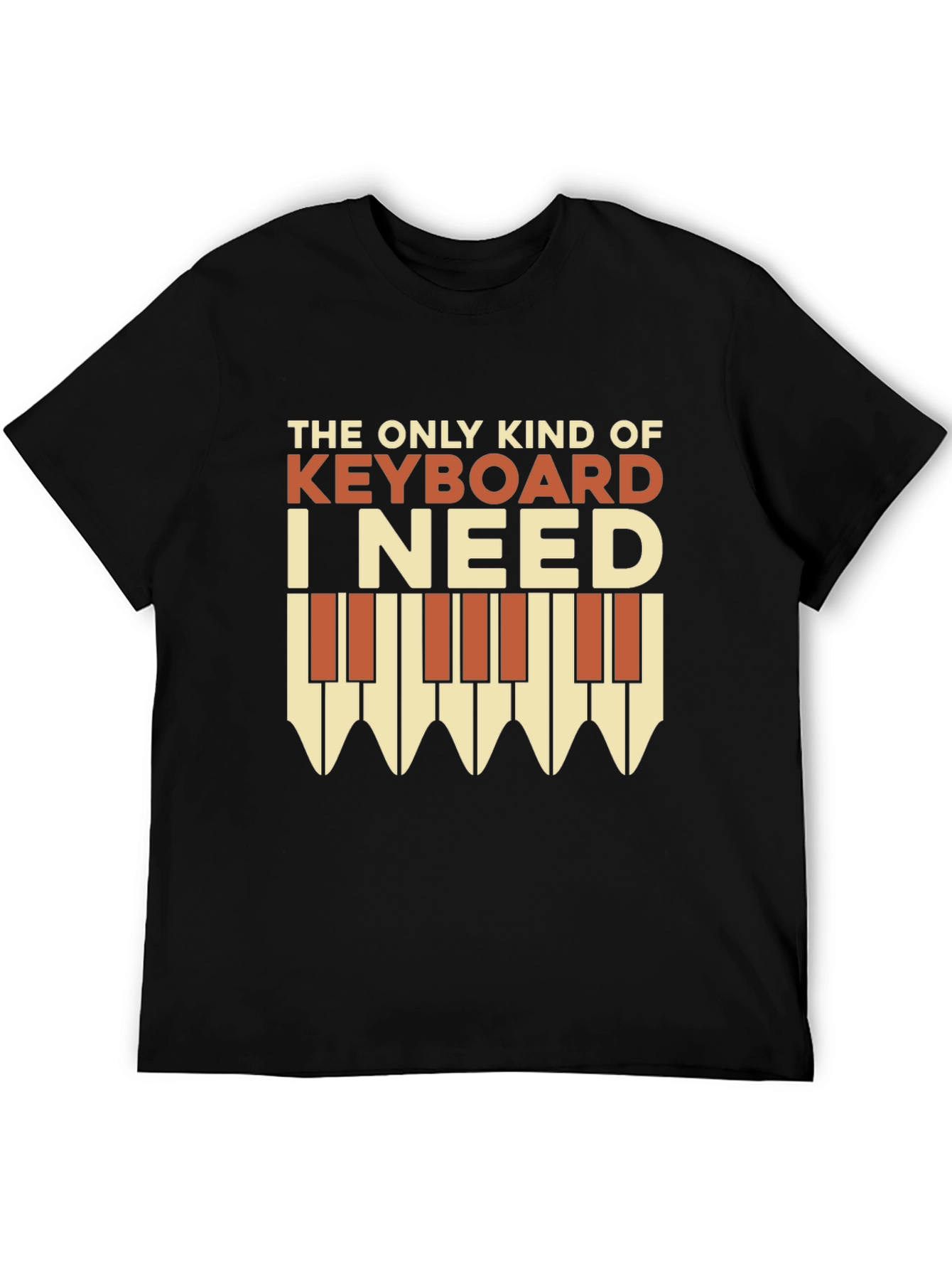 Keyboard T-Shirt: The Only Kind I Need!