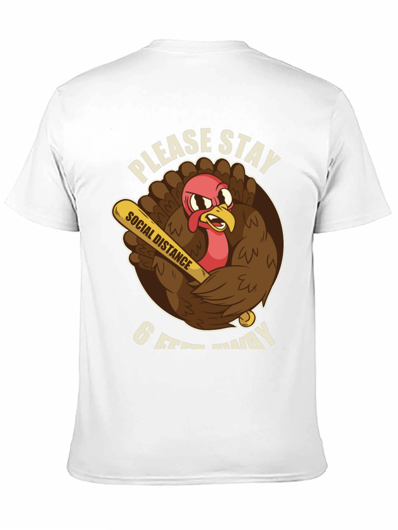 Stay Away Thanksgiving T-Shirt