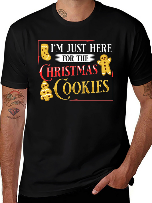 Im Just Here for Christmas Cookies T-Shirt
