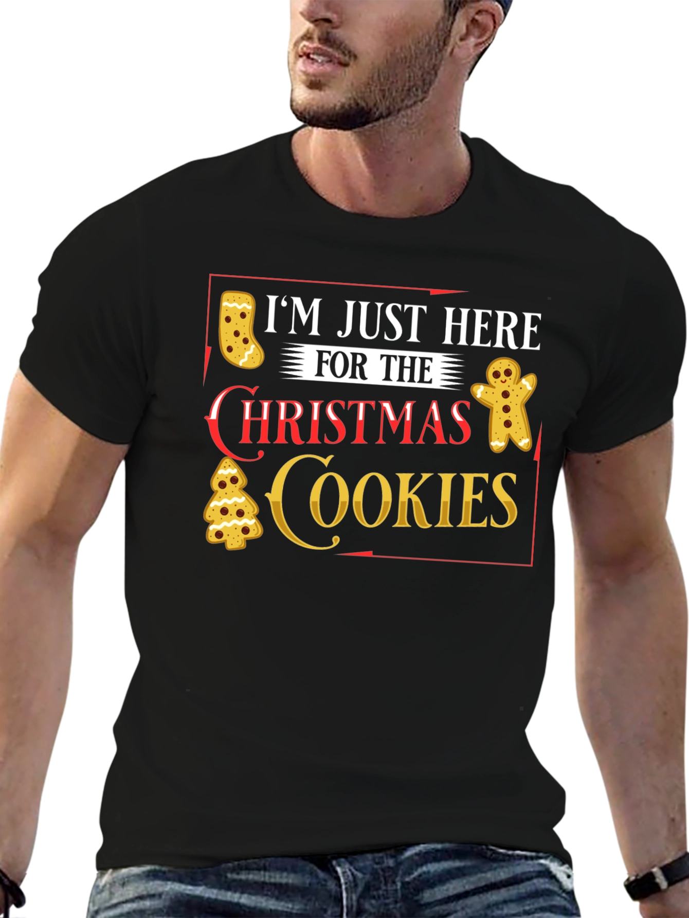 Im Just Here for Christmas Cookies T-Shirt