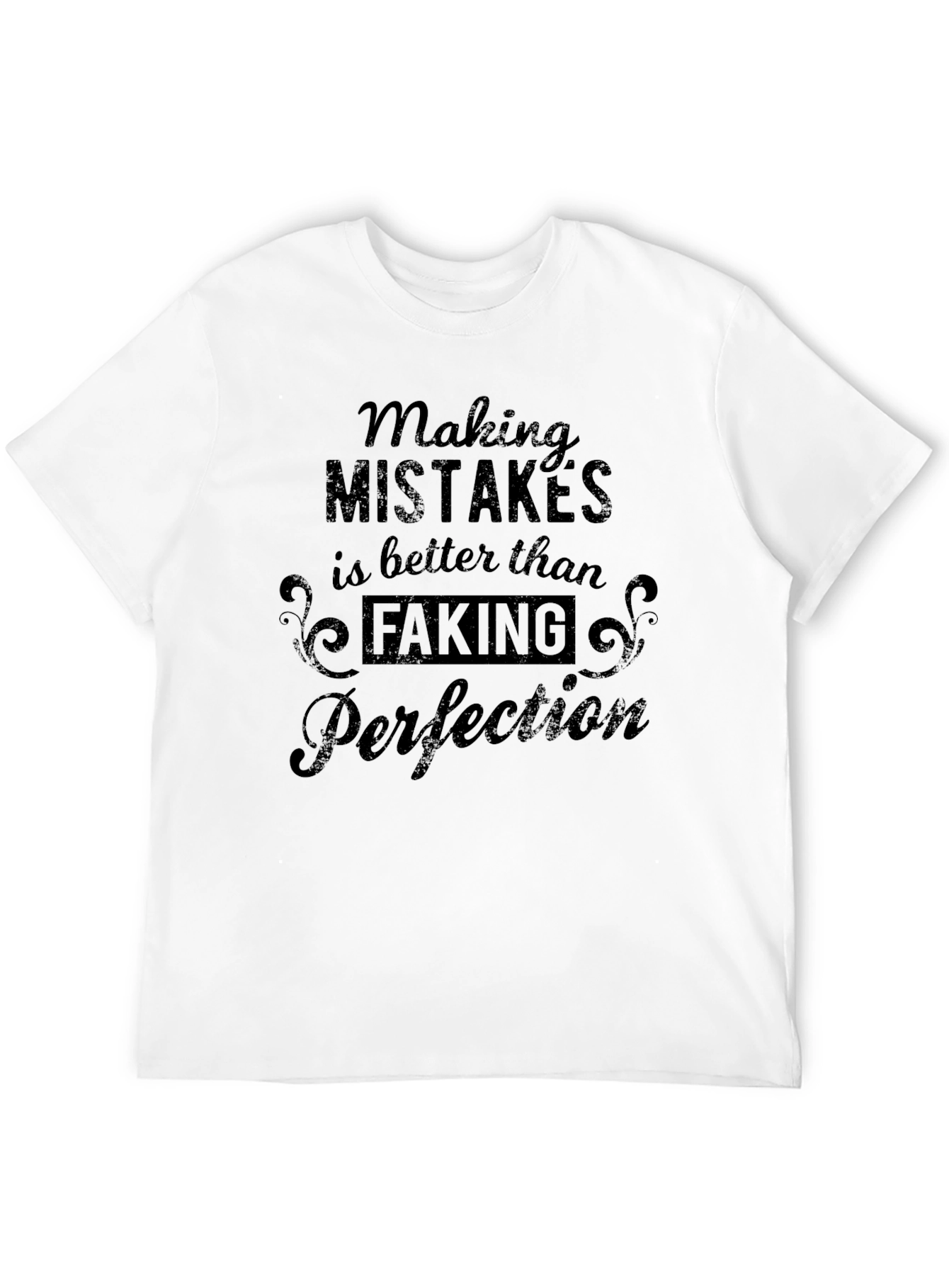 Making Mistakes T-Shirt