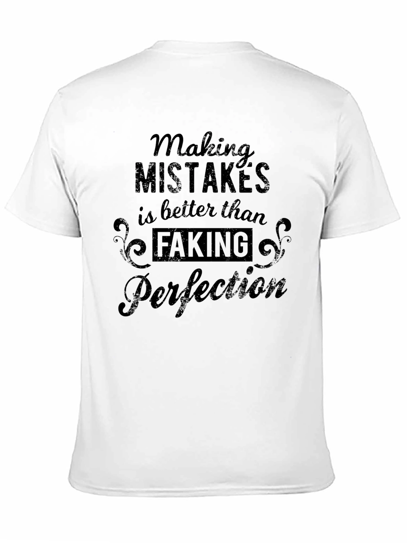 Making Mistakes T-Shirt