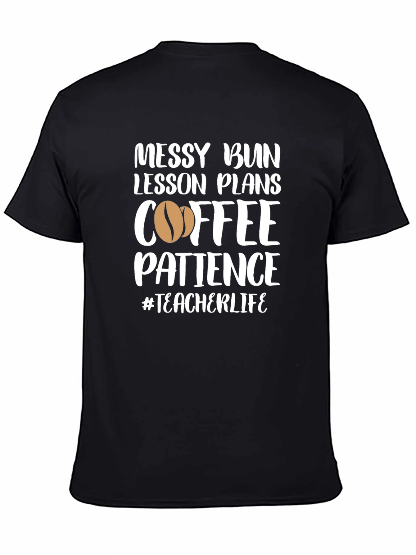 Messy Bun Teacher Life T-Shirt