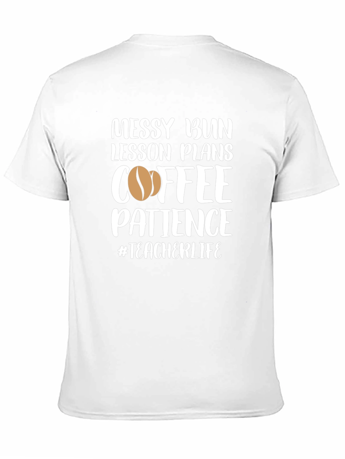 Messy Bun Teacher Life T-Shirt