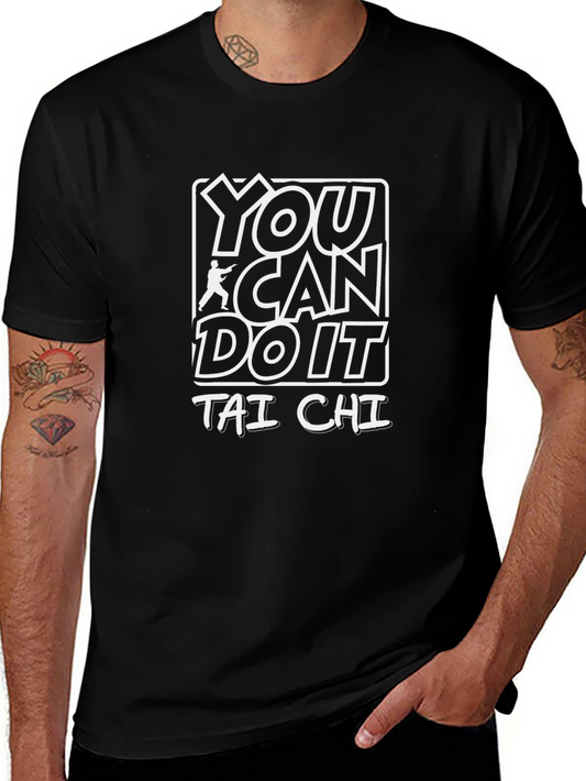Tai Chi Graphic Tee - You Can Do It!