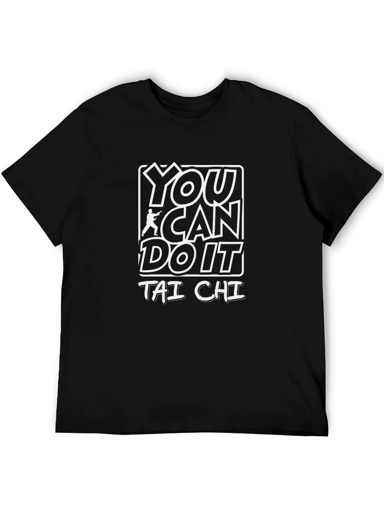Tai Chi Graphic Tee - You Can Do It!