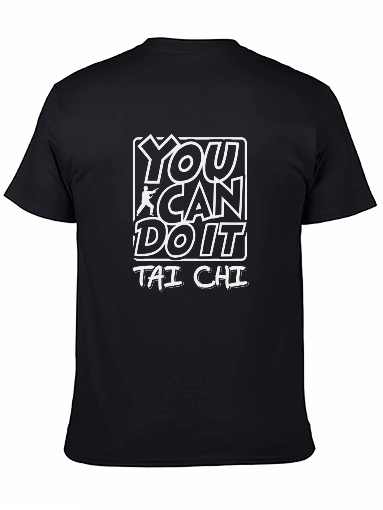Tai Chi Graphic Tee - You Can Do It!