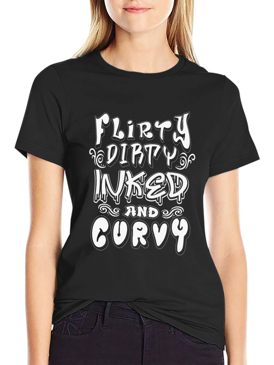 Flirty Dirty Inked & Curvy Graphic Tee