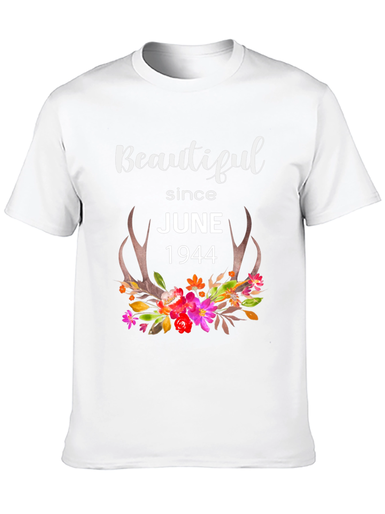 Beautiful Since June 1944 Floral Antler T-Shirt