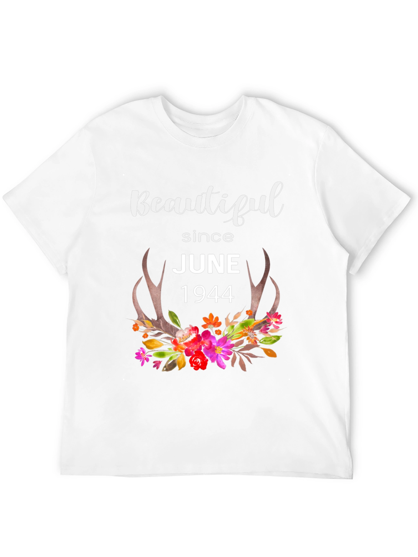 Beautiful Since June 1944 Floral Antler T-Shirt