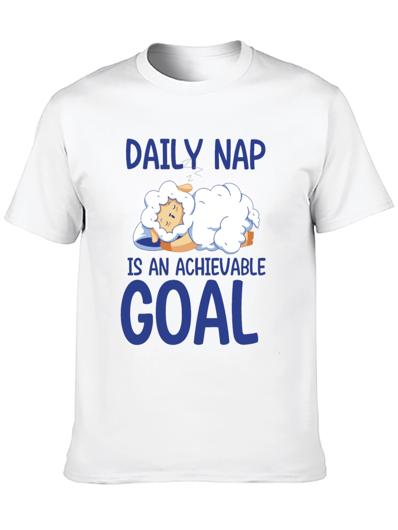 Daily Nap Achievable Goal Sheep T-Shirt