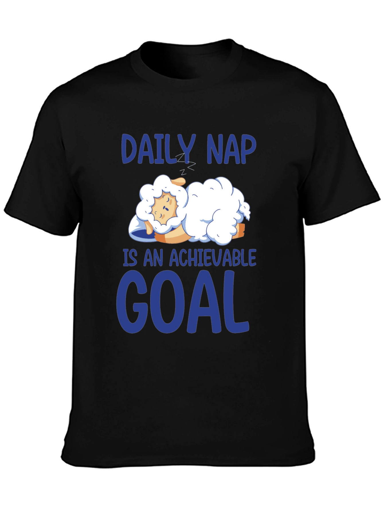 Daily Nap Achievable Goal Sheep T-Shirt