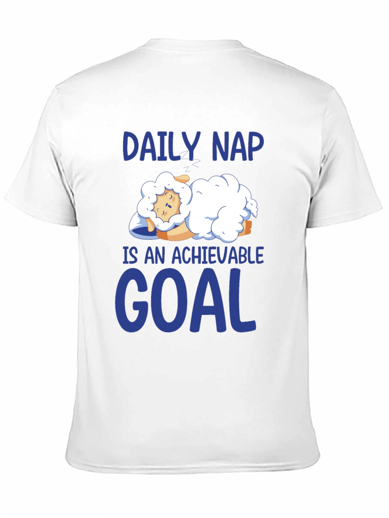 Daily Nap Achievable Goal Sheep T-Shirt