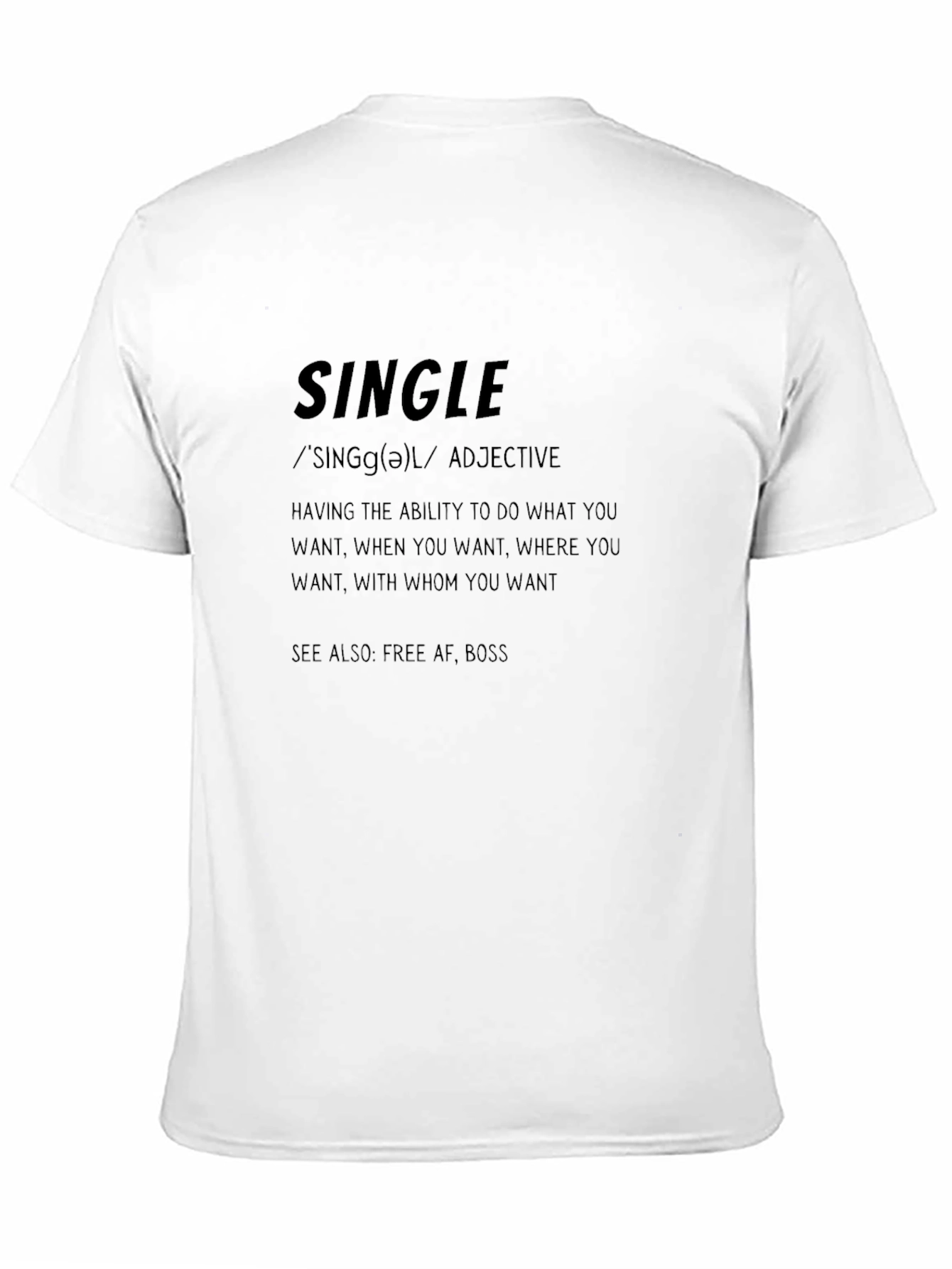 Single Definition Graphic T-Shirt - Freedom & Independence