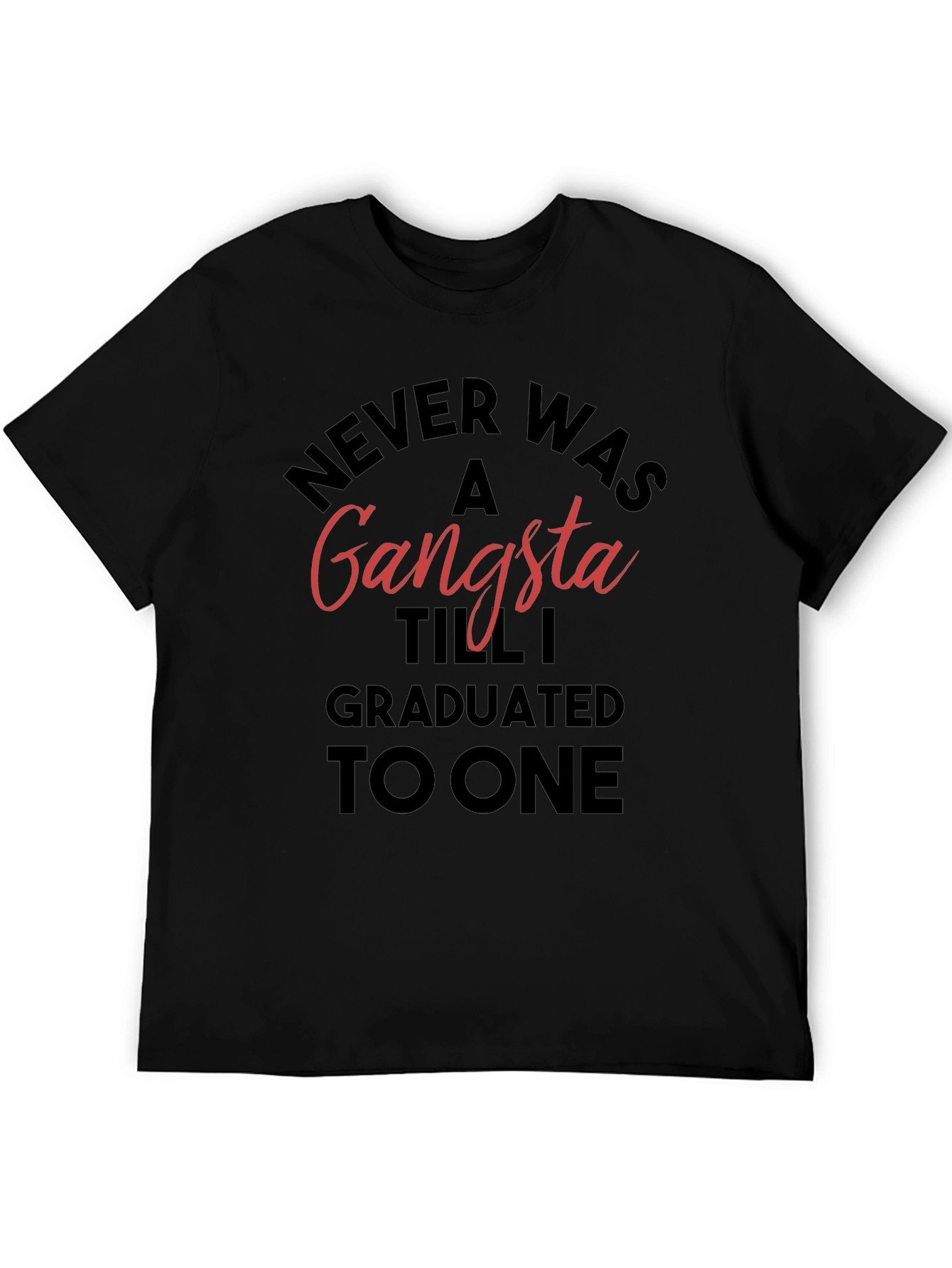 Graduated Gangsta T-Shirt - Black
