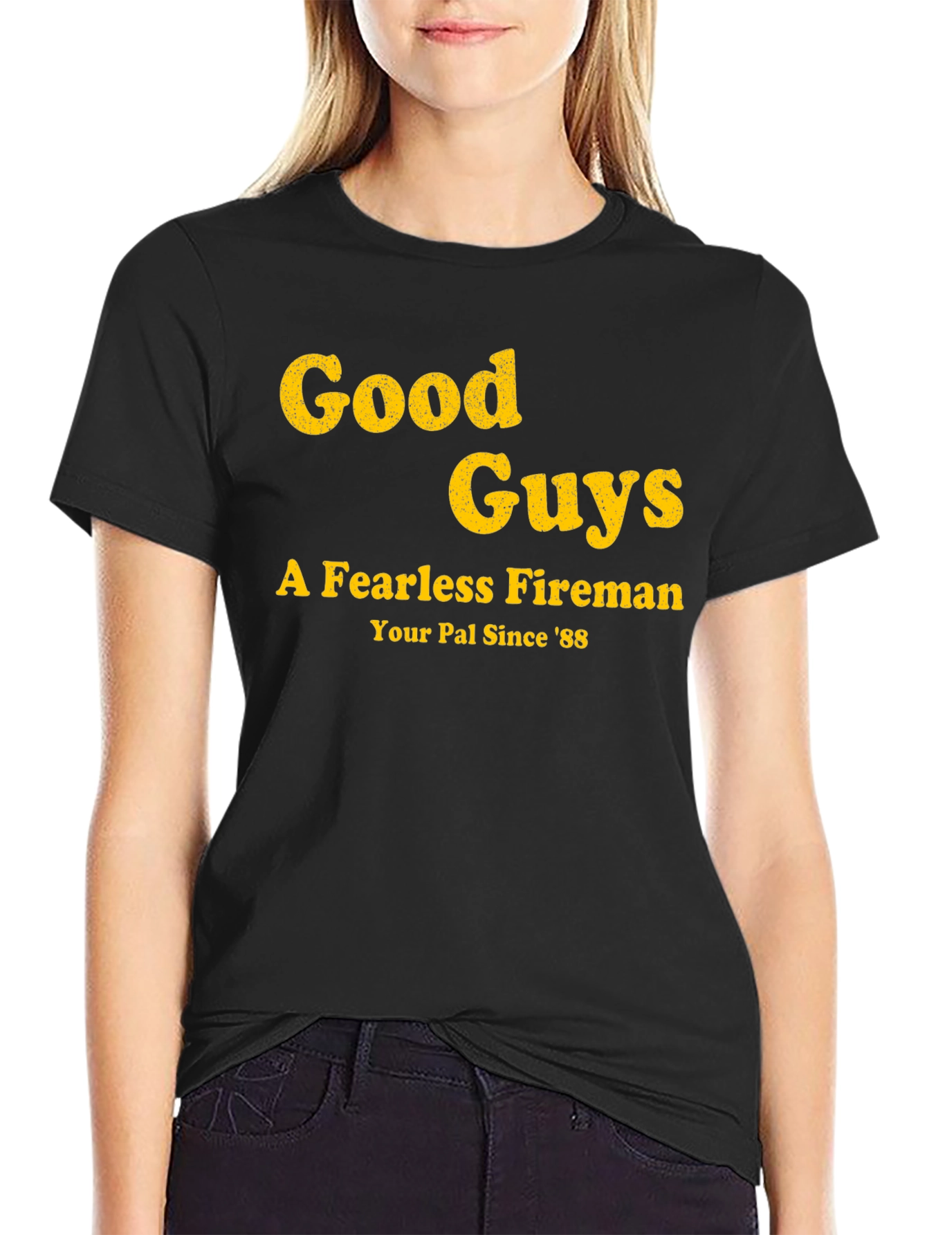 Good Guys Fireman T-Shirt - Your Pal Since 88