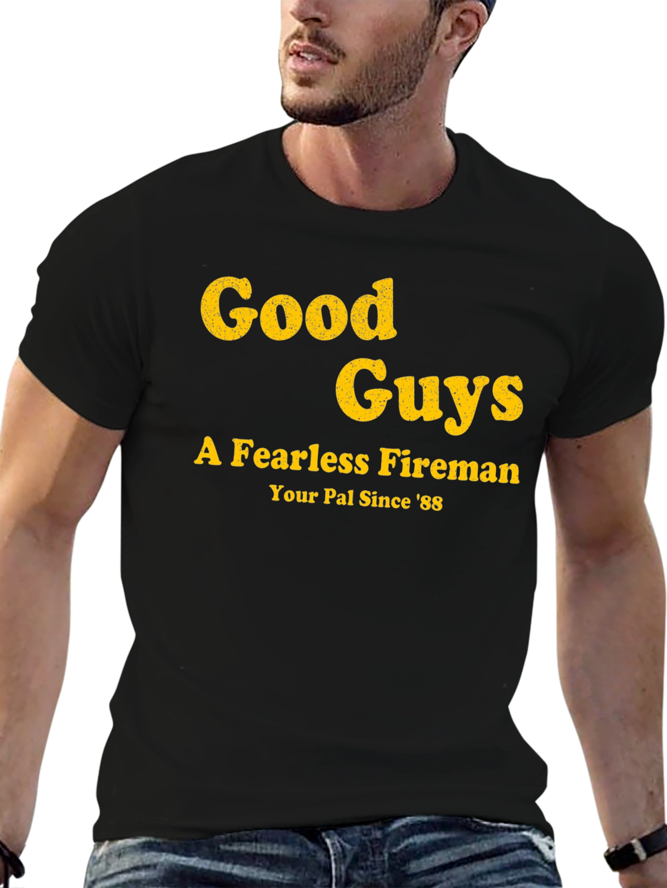 Good Guys Fireman T-Shirt - Your Pal Since 88