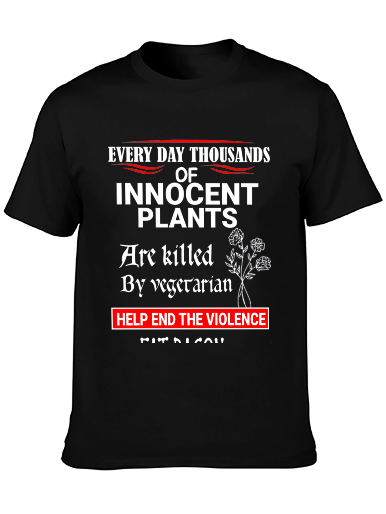 Innocent Plants T-Shirt: End Vegetarian Violence Tee