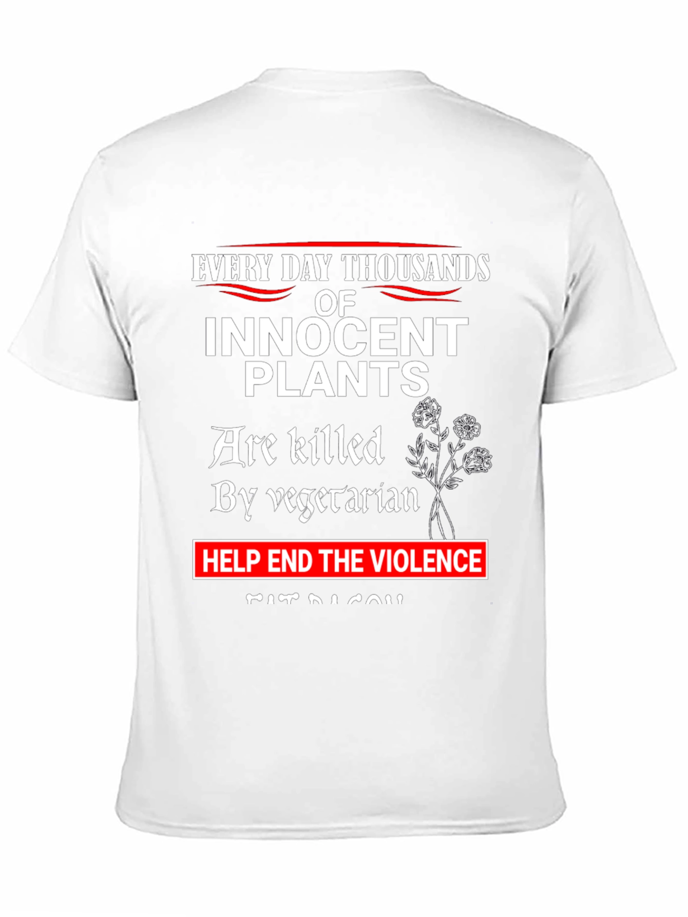 Innocent Plants T-Shirt: End Vegetarian Violence Tee