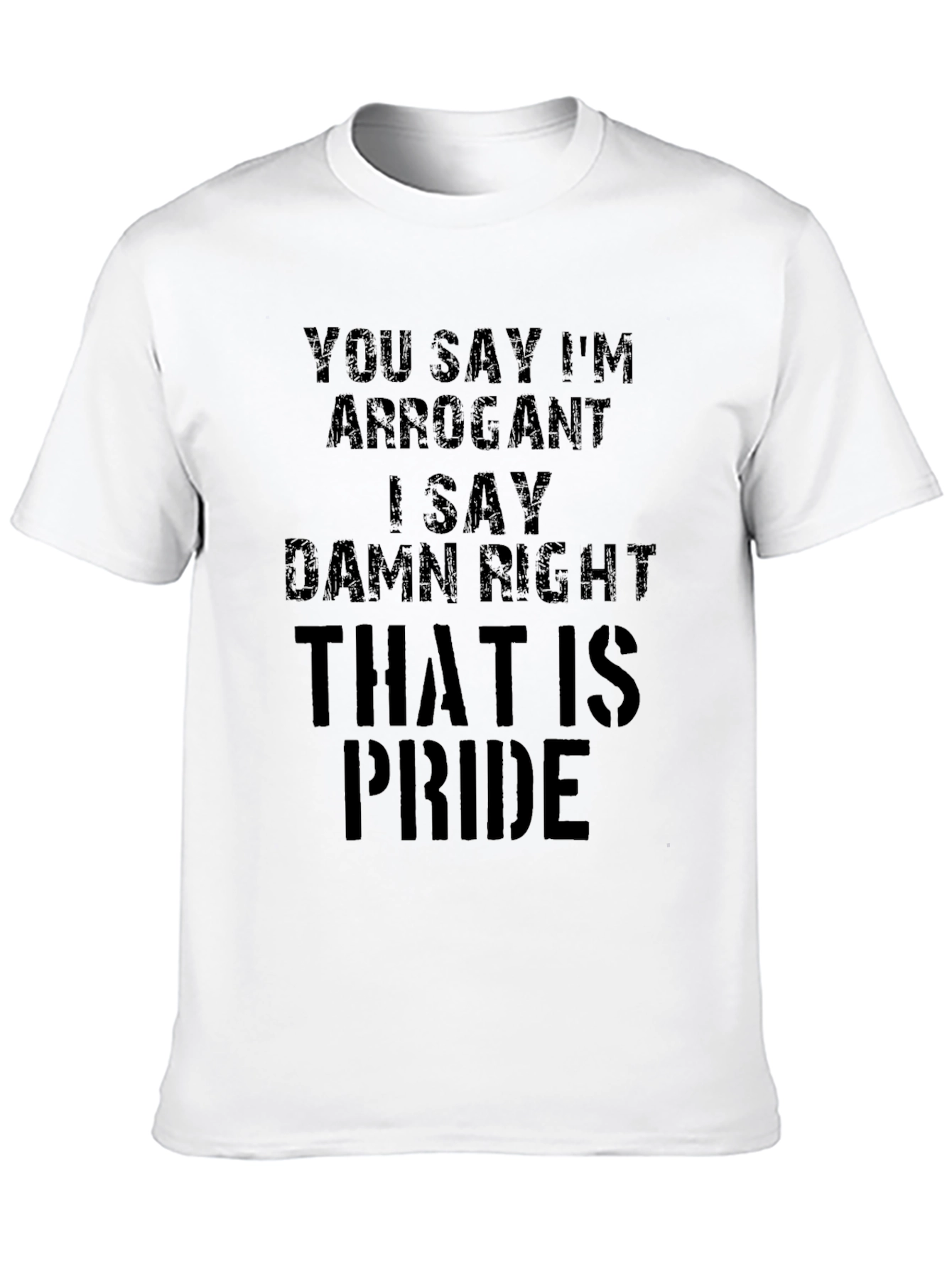 Arrogant Pride Mens Black T-Shirt