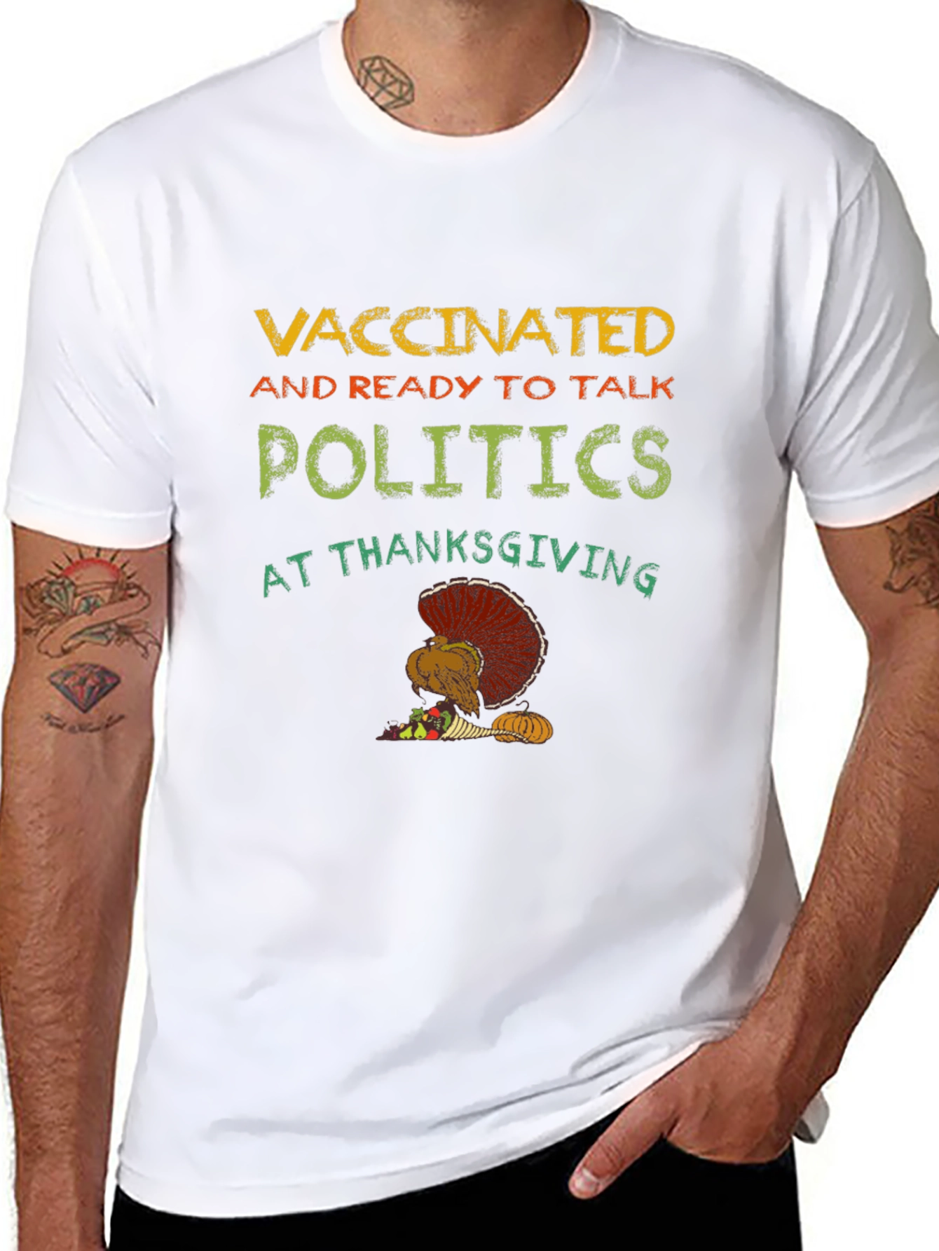 Vaccinated Ready to Talk Politics Thanksgiving T-Shirt
